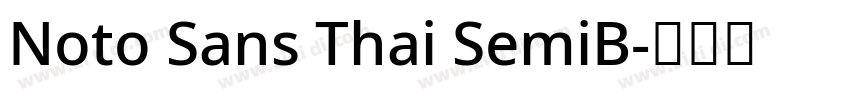 Noto Sans Thai SemiB字体转换